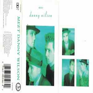 Danny Wilson - Meet Danny Wilson mp3