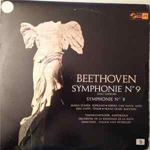 Beethoven / Maria Stader - Sophia Van Sante - Eric Tappy - Franz Crass - Toonkunstkoor, Amsterdam, Orchestre De La Residence De La Haye, Willem Van Otterloo - Symphonie No 9 Avec Choeurs / Symphonie No 8 mp3