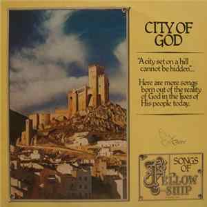 Various - City Of God - Songs Of Fellowship Volume Two mp3