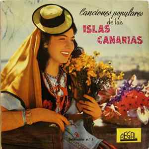 Lita Franquis Y El Conjunto Canario De Juan Curbelo - Canciones Populares De Las Islas Canarias mp3