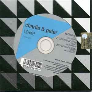 Charlie & Peter - Brake mp3