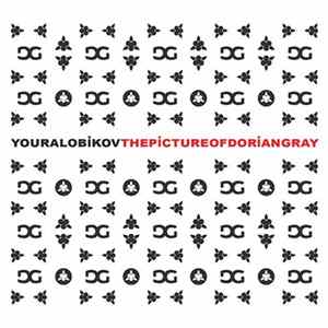 YOURALOBiKOV - The Picture Of Dorian Gray mp3