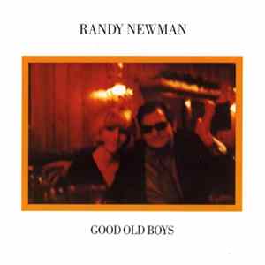 Randy Newman - Good Old Boys mp3