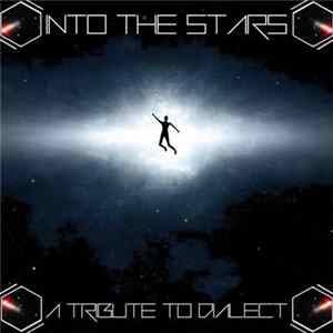 Various - Into The Stars - A Tribute To Dialect mp3