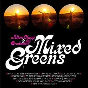 Allen Clapp & His Orchestra - Mixed Greens mp3