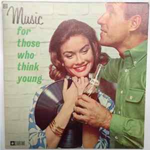 Various - Music For Those Who Think Young mp3