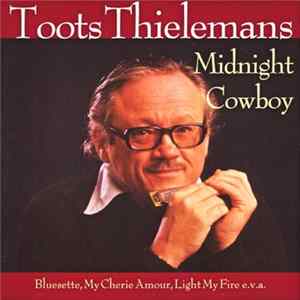 Toots Thielemans - Midnight Cowboy mp3