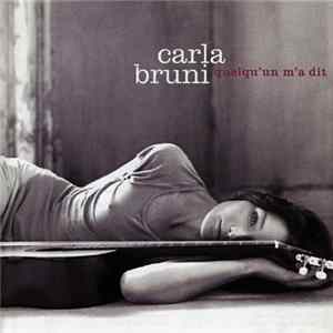 Carla Bruni - Quelqu'Un M'A Dit mp3
