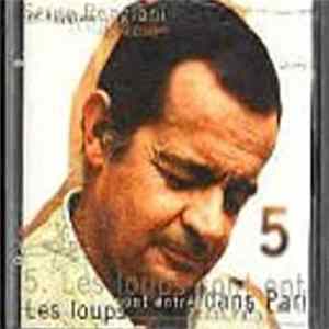 Serge Reggiani - 5. Les Loups Sont Entrés Dans Paris mp3