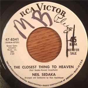 Neil Sedaka - The Closest Thing To Heaven mp3