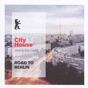 Acos CoolKAs - City House: Road To Berlin mp3