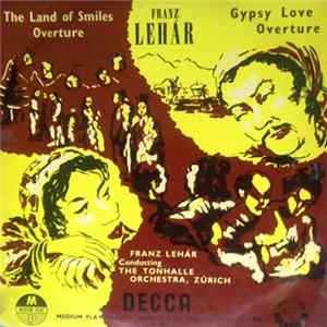Franz Lehár - Land Of Smiles/Gypsy Love mp3