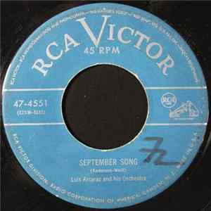 Luis Arcaraz And His Orchestra - September Song / Because Of You mp3