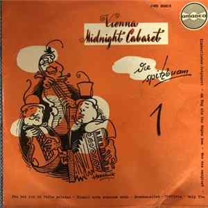 Die Spitzbuam - Vienna Midnight Cabaret - Die Spitzbuam I mp3