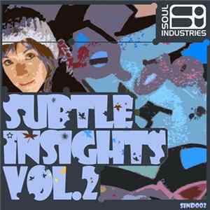 Various - Subtle Insights Volume 2 mp3