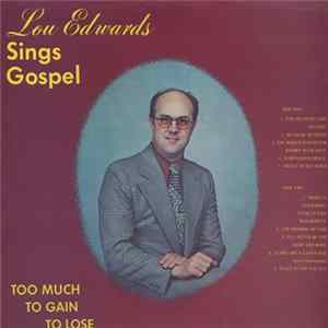 Lou Edwards - Lou Edwards Sings Gospel mp3