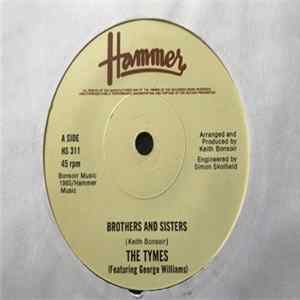 The Tymes - Brothers And Sisters mp3
