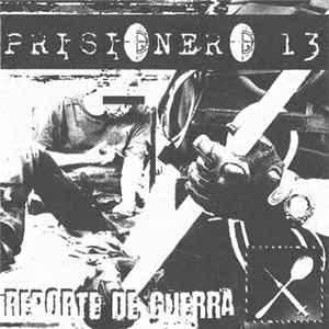Prisionero 13 - Reporte De Guerra mp3