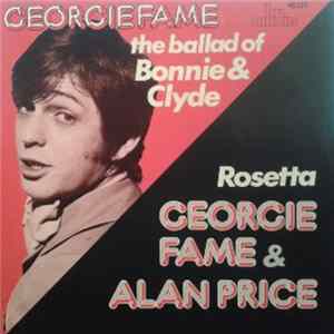 Georgie Fame And Alan Price - The Ballad Of Bonnie And Clyde / Rosetta mp3