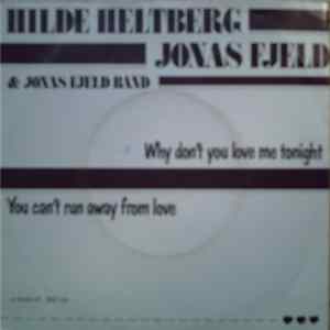 Hilde Heltberg & Jonas Fjeld - Why Don't You Love Me Tonight / You Can't Run Away From Love mp3