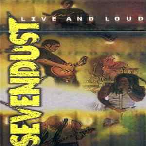 Sevendust - Live And Loud mp3