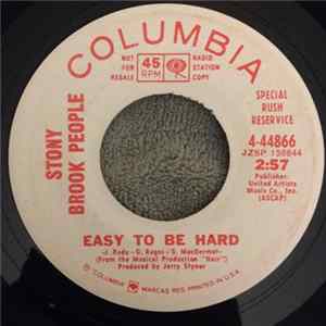 Stony Brook People - Easy To Be Hard mp3