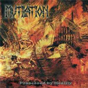 Mutilation - Possessed By Reality mp3