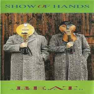 Show Of Hands - Beat About The Bush mp3
