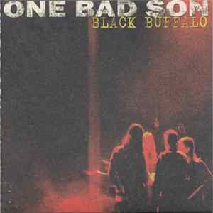 One Bad Son - Black Buffalo mp3