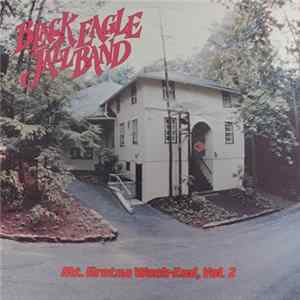 Black Eagle Jazz Band - Mt. Gretna Week-End, Vol. 2 mp3