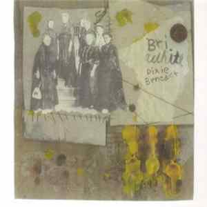 Bri White - Dixie Benedict mp3