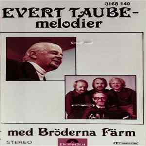 Bröderna Färm - Evert Taube Melodier mp3
