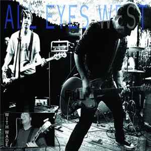 All Eyes West - With Wade mp3