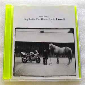 Lyle Lovett - Songs From Step Inside This House mp3
