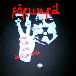 Forward - War Nuke And Death Sentence mp3