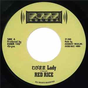 Red Rice - わがまま Lady mp3