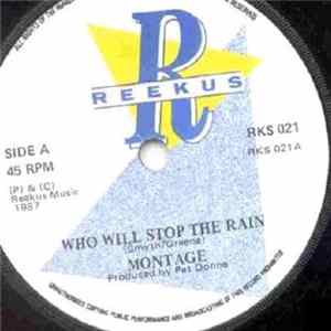 Montage - Who Will Stop The Rain? mp3