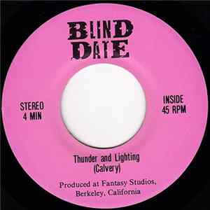 Blind Date - Thunder And Lightning / Town Is Hot mp3