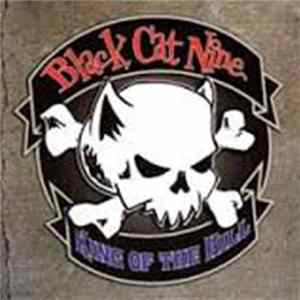 Black Cat Nine - King Of The Hill mp3