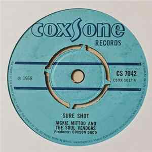 Jackie Mittoo And The Soul Vendors / The Octaves - Sure Shot / The Bottle mp3