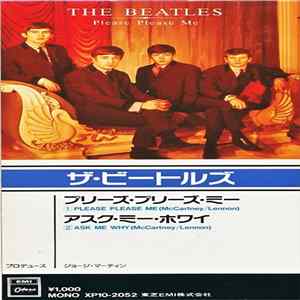 The Beatles = ザ・ビートルズ - Please Please Me = プリーズ・プリーズ・ミー mp3