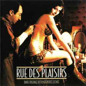 Various - Rue Des Plaisirs (Bande Originale Du Film De Patrice Leconte) mp3
