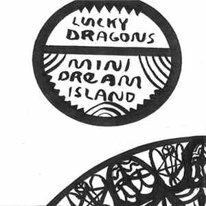 Lucky Dragons - Mini Dream Island mp3