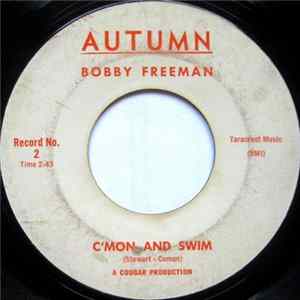 Bobby Freeman - C'mon And Swim mp3