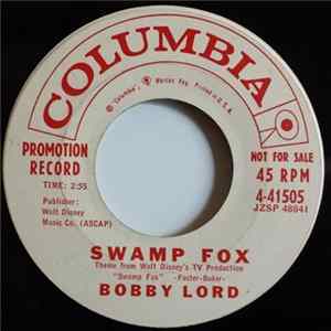 Bobby Lord - Swamp Fox mp3