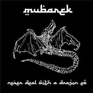 Mubarek - Never Deal With A Dragon EP mp3