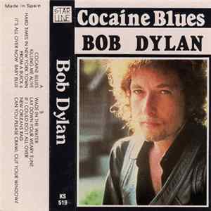 Bob Dylan - Cocaine Blues mp3