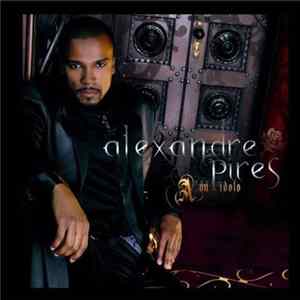 Alexandre Pires - A Un Idolo mp3