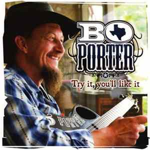 Bo Porter - Try It, You'll Like It mp3