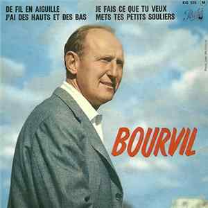 Bourvil - De Fil En Aiguille mp3